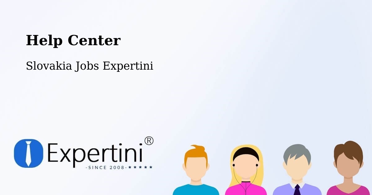 Help Center – Košice Iv - Slovakia Jobs Expertini